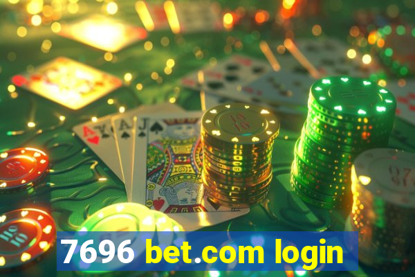 7696 bet.com login